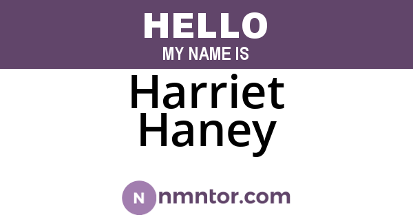 Harriet Haney