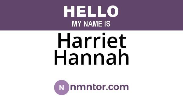 Harriet Hannah