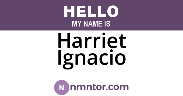 Harriet Ignacio