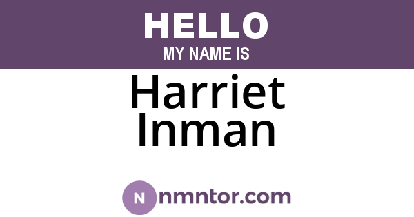 Harriet Inman