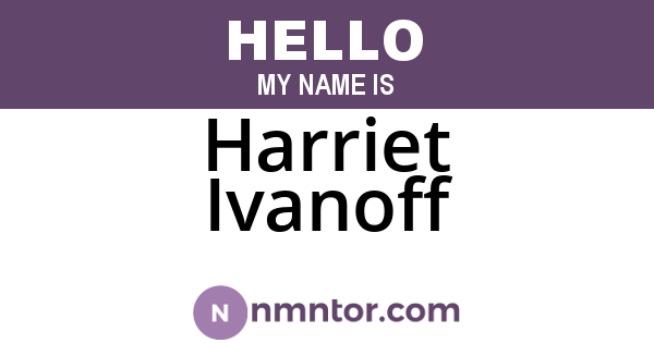 Harriet Ivanoff