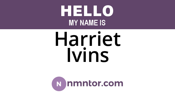Harriet Ivins