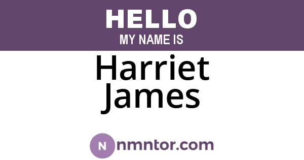 Harriet James