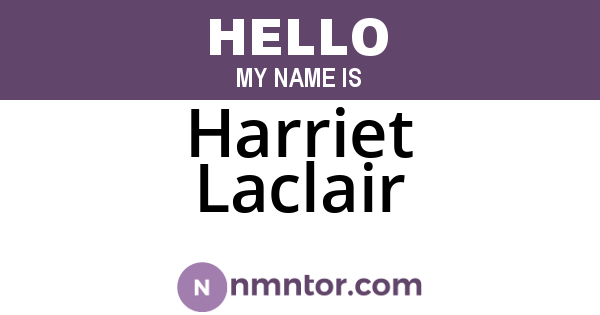 Harriet Laclair