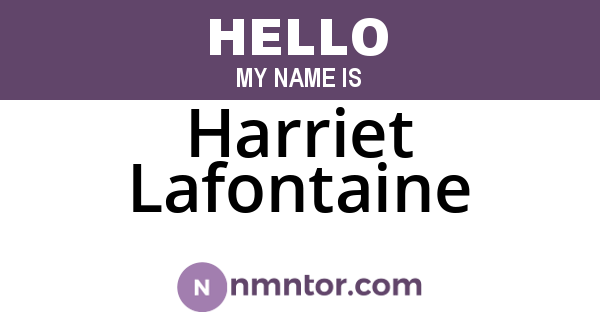 Harriet Lafontaine