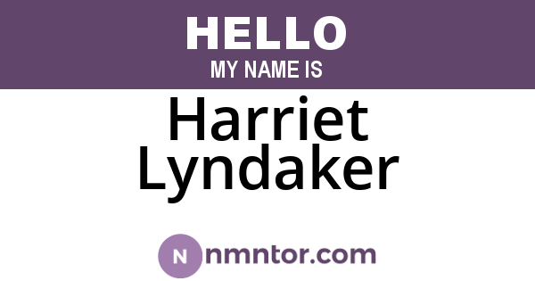 Harriet Lyndaker