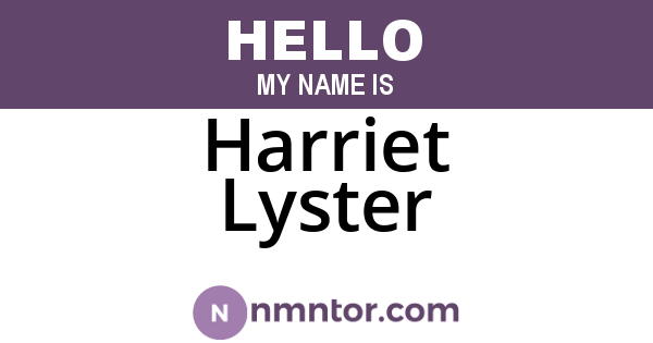 Harriet Lyster