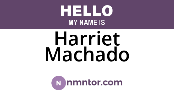 Harriet Machado
