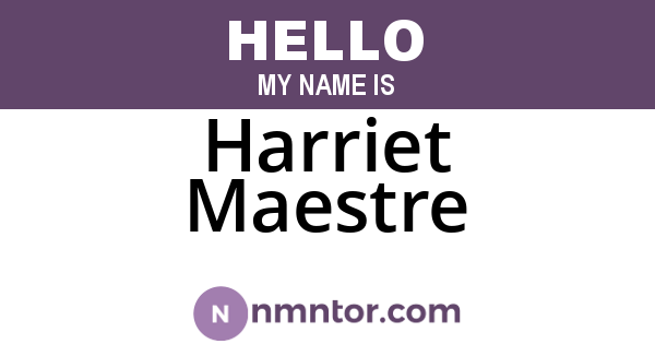 Harriet Maestre