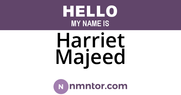 Harriet Majeed