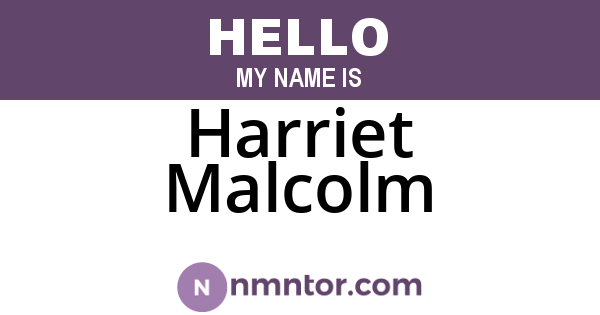 Harriet Malcolm