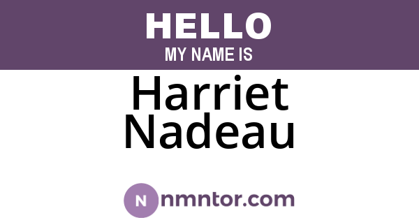 Harriet Nadeau