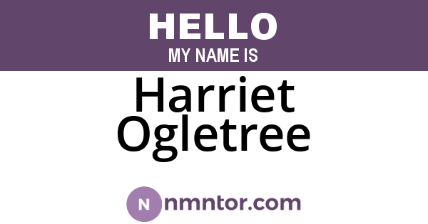 Harriet Ogletree