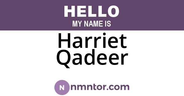 Harriet Qadeer