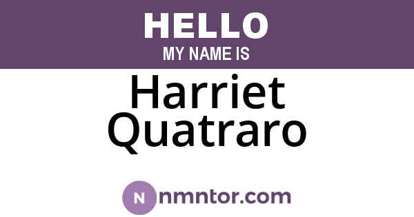 Harriet Quatraro