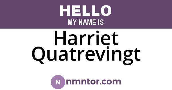 Harriet Quatrevingt