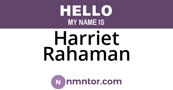 Harriet Rahaman