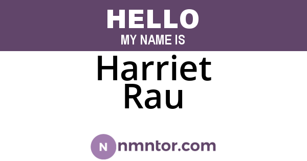 Harriet Rau