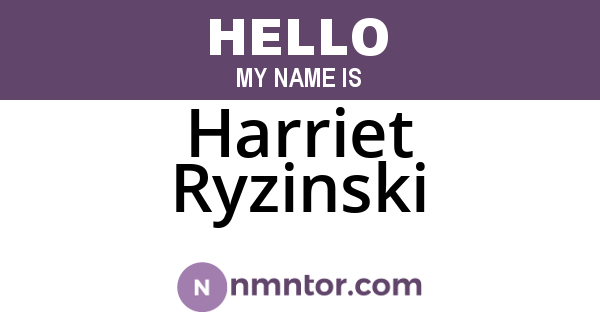 Harriet Ryzinski