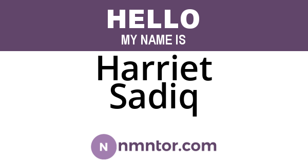 Harriet Sadiq