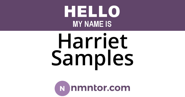 Harriet Samples