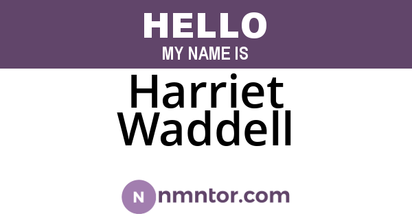Harriet Waddell