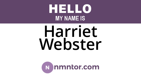 Harriet Webster