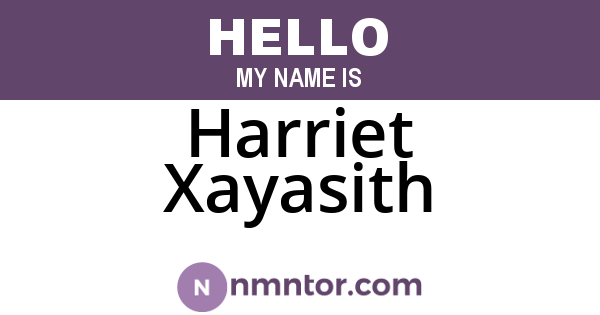 Harriet Xayasith