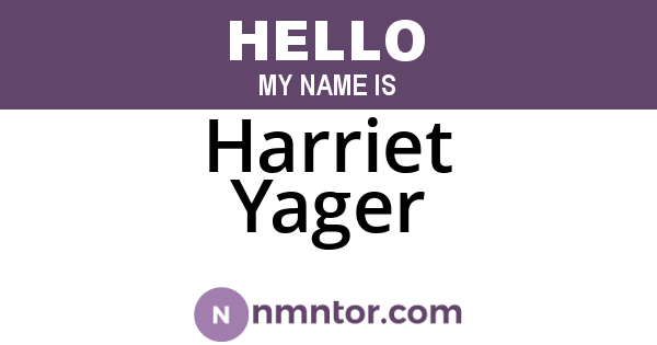 Harriet Yager