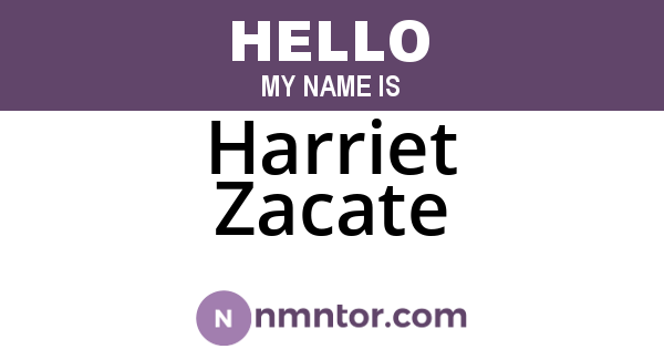 Harriet Zacate