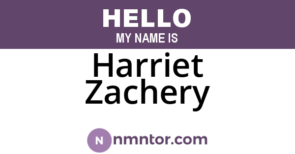 Harriet Zachery