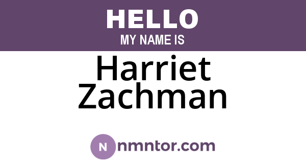 Harriet Zachman