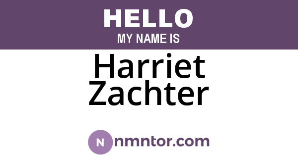 Harriet Zachter