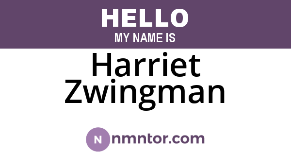 Harriet Zwingman