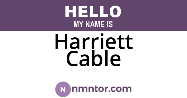 Harriett Cable