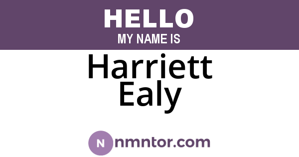 Harriett Ealy