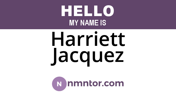 Harriett Jacquez
