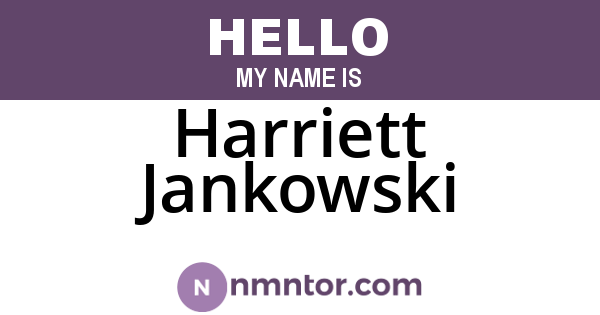 Harriett Jankowski