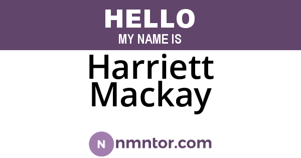 Harriett Mackay