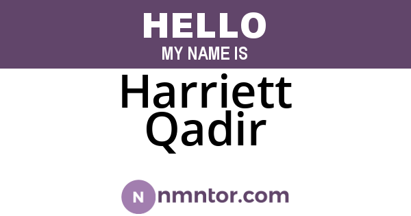 Harriett Qadir