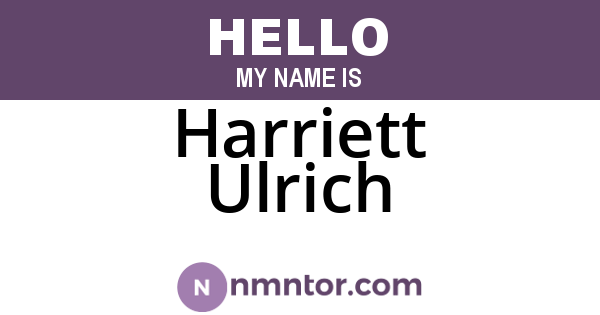 Harriett Ulrich