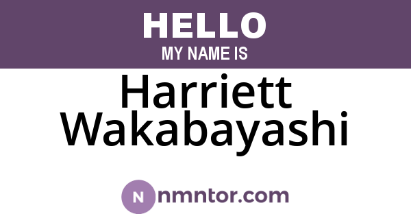 Harriett Wakabayashi