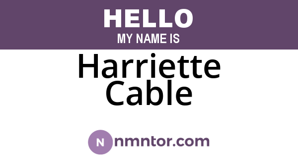 Harriette Cable