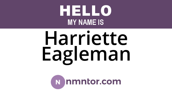 Harriette Eagleman