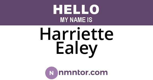 Harriette Ealey