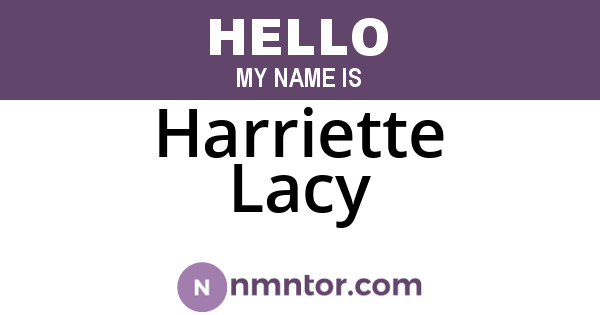 Harriette Lacy