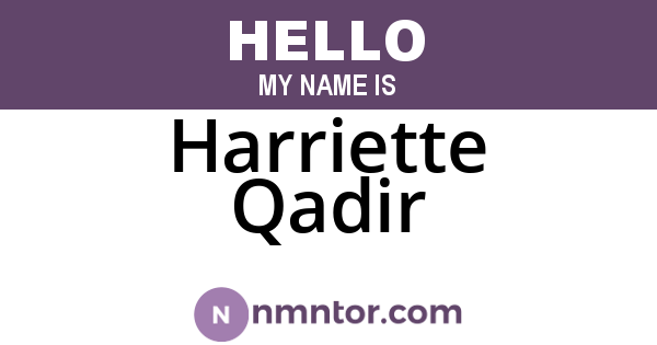 Harriette Qadir