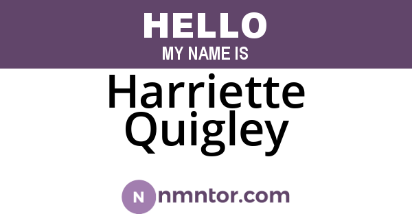 Harriette Quigley