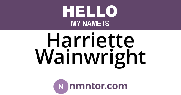 Harriette Wainwright