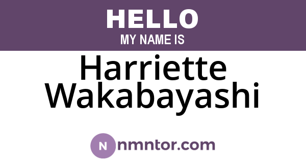 Harriette Wakabayashi